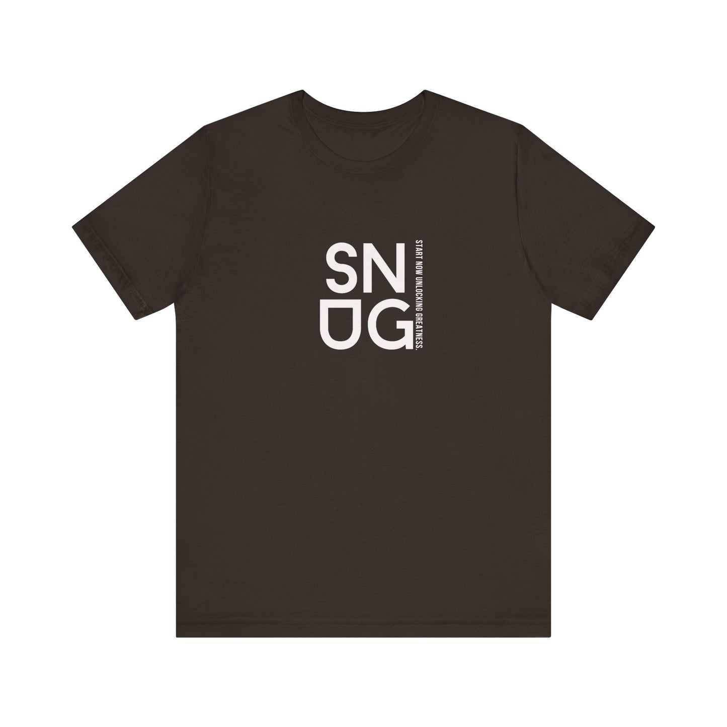 SNUG Start Now Unlocking Greatness Unisex Tee