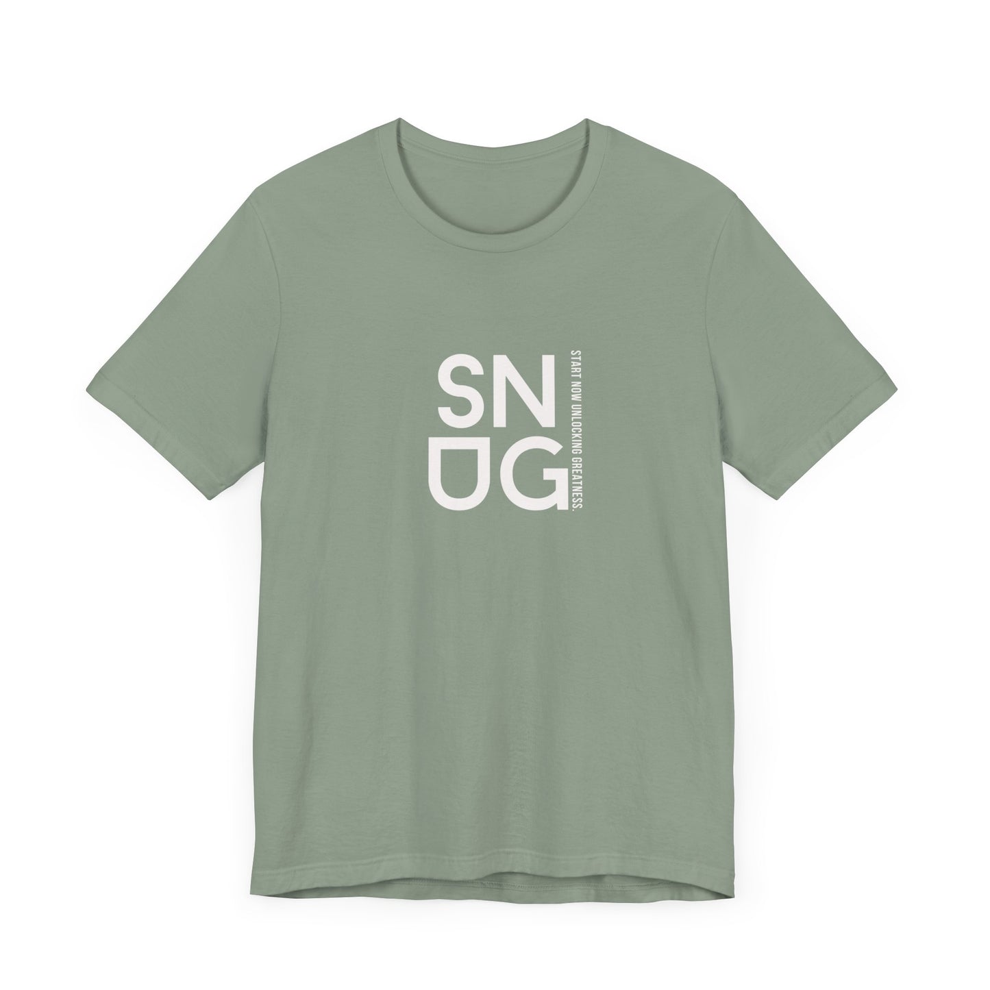 SNUG Start Now Unlocking Greatness Unisex Tee