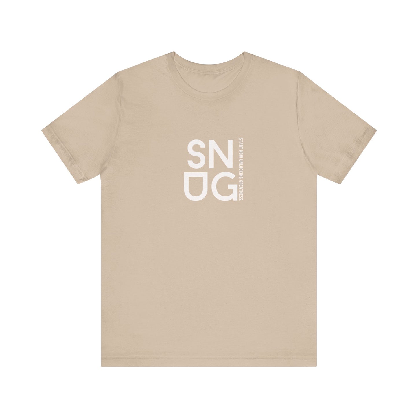 SNUG Start Now Unlocking Greatness Unisex Tee
